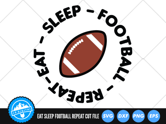 Eat Sleep Football Repeat SVG: A Graphics & Crafts Asset