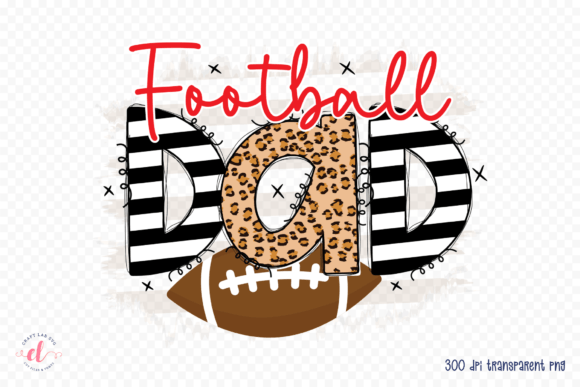 Football Dad Football Sublimation PNG — Graphics for Crafts