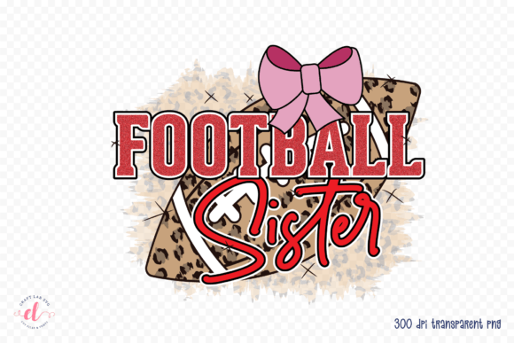 Football Sister Graphics for Crafts