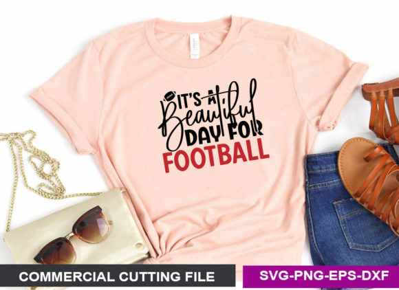 It’s a Beautiful Day for Football SVG: Crafts & Graphics for Local Branding