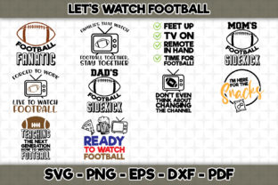 Let’s Watch Football Bundle: Graphics for Crafts & Digital Sellers