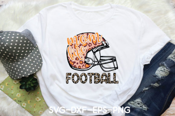Mom Life Football Sublimation: Graphics for Crafts & Real Client Projects