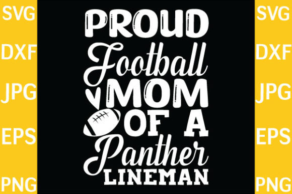 Proud Football Mom of a Panther Linen Graphics for Crafts
